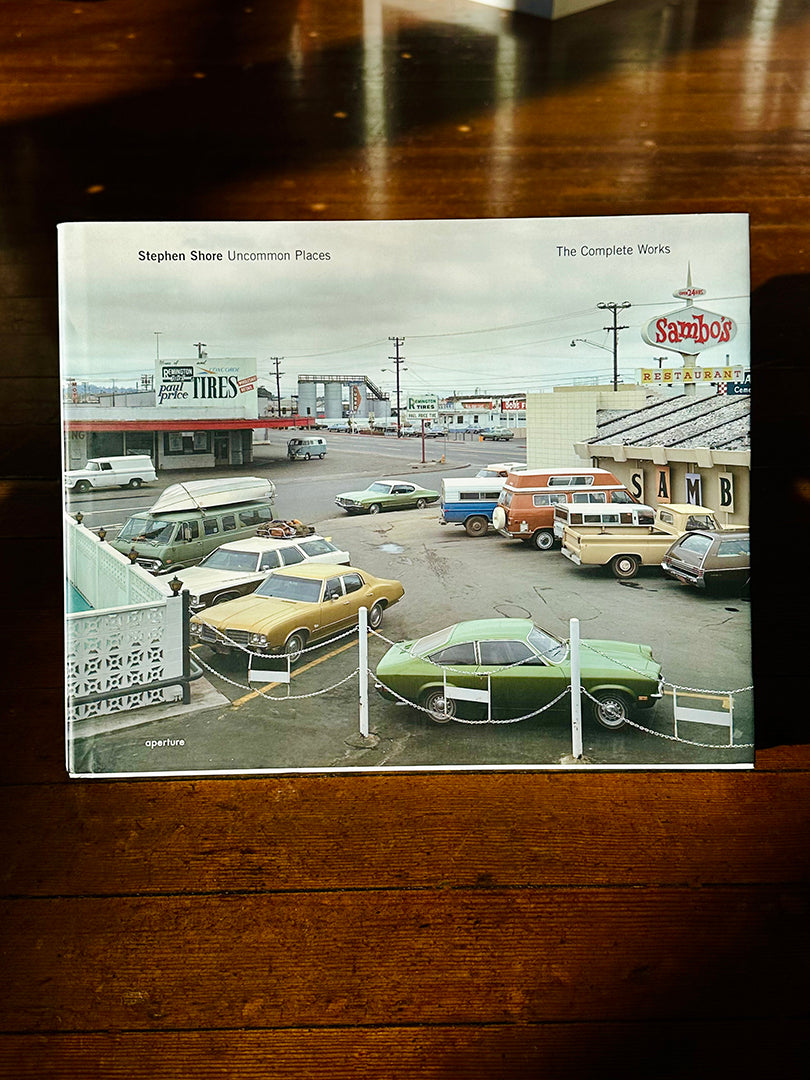 Uncommon Places - The Complete Works by Stephen Shore